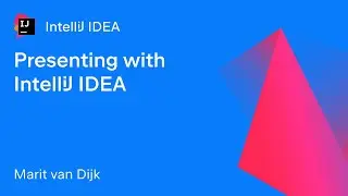 Presenting with IntelliJ IDEA