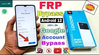 Itel P40 FRP Bypass Android 12 Update | Itel (P662L) Google Account Bypass Without Pc | 100% OK |