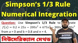 Simpsons 1/3 Rule Numerical Integration | Simpsons Rule | Numerical Methods Bangla Tutorial 2024