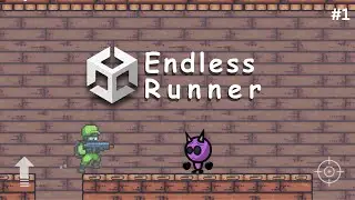 Make a 2d endless runner  | Intro