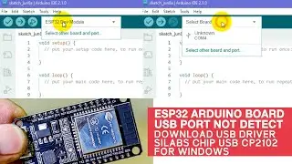 ESP32 port not detect download install driver CP2102 first