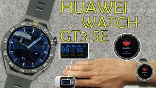 Huawei Watch GT 3 SE Review & Showcase