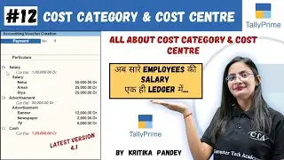 #12 Tally prime:  Cost Category & Cost Centre in Tally Prime 4.1 | Computer Tech Academy