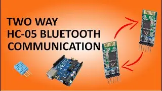 Two way HC05 Master Slave Bluetooth Communication