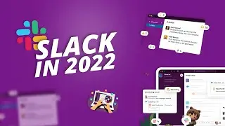 Slack In 2022 - Still The Best Collaboration Software?