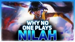 Why NO ONE Plays: Nilah | League of Legends