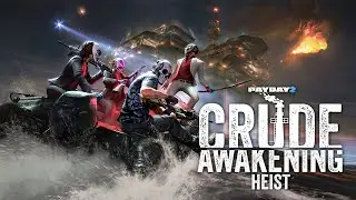 The LAST PAYDAY 2 Heist! Crude Awakening - Solo-Stealth (PAYDAY 2)