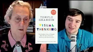 Temple Grandin Visual Thinking - Different Kinds Of Thinkers (Thoughty Auti Podcast)