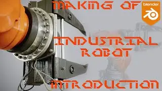 Robot Industrialny Intro Blender 3D Nauka.