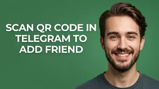 Scan Qr Code In Telegram To Add Friend - UPDATED!