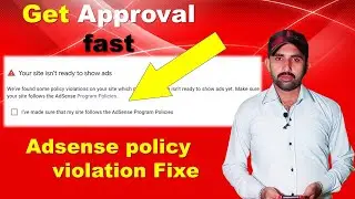 How To Fix adsense policy violation issue | How To Get Adsense Approval For Blogger/website