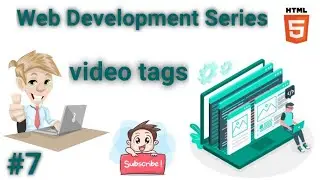 Html video Tags ll Chapter 7 ll Special for CS Students (B.tech/BCA)