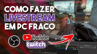 OBS STUDIO: COMO CONFIGURAR PARA FAZER LIVES EM PC FRACO | Live Travando no OBS Studio