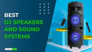 Best DJ Speakers And Sound Systems | Top 10 DJ Speakers In 2023