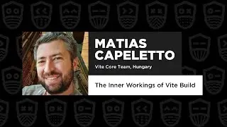 The Inner Workings of Vite Build - Matias Capeletto, DevOps.js Conference 2022