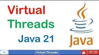 Virtual Threads in Java with Examples| How do they work compared to Traditional Threads