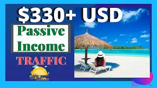 How To Make $330+ Passive Income With Free Traffic & Affiliate Marketing