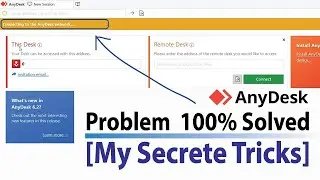 Connecting to the Any Desk networks || Windows 7/10/11  (Secrete Tricks) 100% SOLVED!