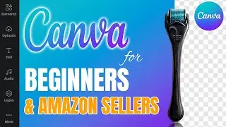 Easy Canva tutorial for beginners 2023! Amazon product photography service in a few clicks!