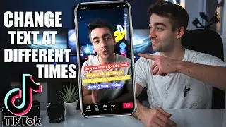 How To Add TEXT To TikTok At Different Times