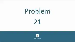 Problem 21.