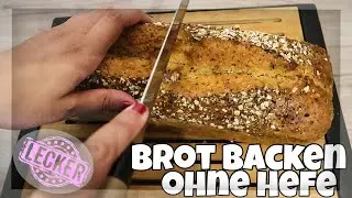 So backe ich mein Brot | Brot ohne Hefe | schnelles Brot ohne kneten | ChanteMe