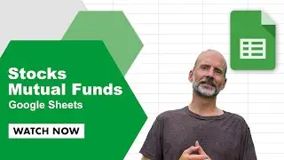 Learn How to Use the GOOGLEFINANCE Function - Bring Stock and Mutual Data Into Sheets