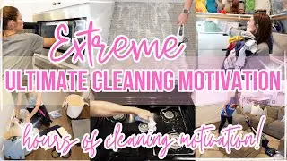 EXTREME ULTIMATE CLEANING MOTIVATION! CLEAN WITH ME WHOLE HOUSE EXTREME CLEANING MARATHON!