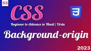 CSS background origin | CSS tutorial in Hindi and Urdu | do some code