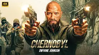 Chernobyl Zone | Dwayne Johnson | New Action Movie 2025 | Full Movie | 4K Ultra 