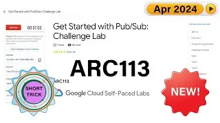 [2024] Get Started with Pub/Sub: Challenge Lab | 