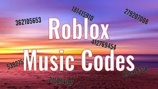 Roblox Music Codes/IDs [Working 2020]