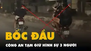 Nhóm thanh niên bốc đầu xe trên quốc lộ 51, công an tạm giữ hình sự 3 người