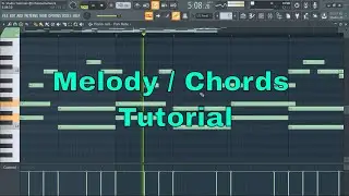 FL Studio Melody Chords Tutorial 2019