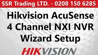 Hikvision 4 channel NXI PoE NVR Wizard/ Step by Step guide- Setup