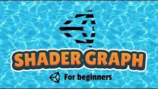 Getting started with Shader Graph for BEGINNERS in Unity (Water Shader + holographic projection)