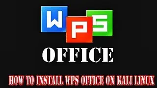 How To Install WPS Office on Kali Linux 2017.2