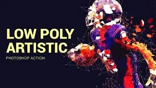 Low Poly Artistic Photoshop Action Tutorial