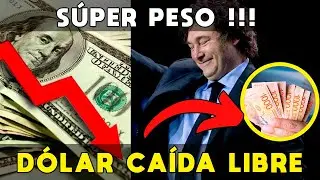 DÓLAR NO PARA DE BAJAR: SÚPER PESO ARGENTINO 🚨 MILEI TENÍA RAZÓN: DÓLARES EN CAÍDA LIBRE