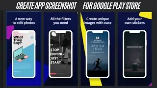 How to Create Professional App Screenshots for Play Store | Play Console