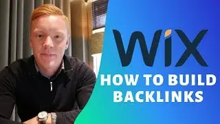 How To Build Backlinks For Wix - Advanced Wix SEO (PART 3)