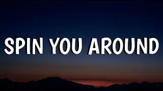 Morgan Wallen - Spin You Around (Lyrics)