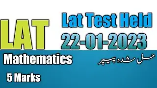 LAT Answer key 22 January 2023. l Mathematics l