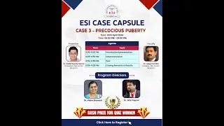 ESI Case Capsule (Case 3 - Precocious Puberty)