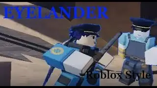 Eyelander roblox style / Voice mini mix