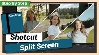 Create Split Screen | Shotcut Tutorial