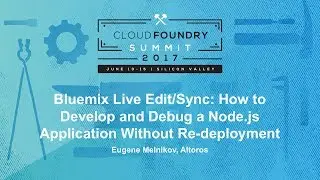 Bluemix Live Edit/Sync: How to Develop and Debug a Node.js Application Without Re-deployment