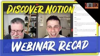 Looking at Notion - 10 Minute Webinar Recap