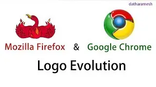 Mozilla Firefox & Google Chrome Logo Evolution