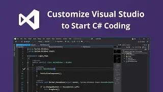 Customize Visual Studio to Start C# Coding